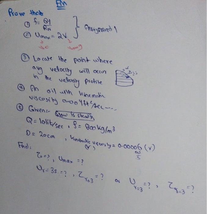 Prove That Se 64 Locate The Point Where Any Velocity Will Occan Velvary Pockle An Oil With Hinematic Viscosity Awoolft 3