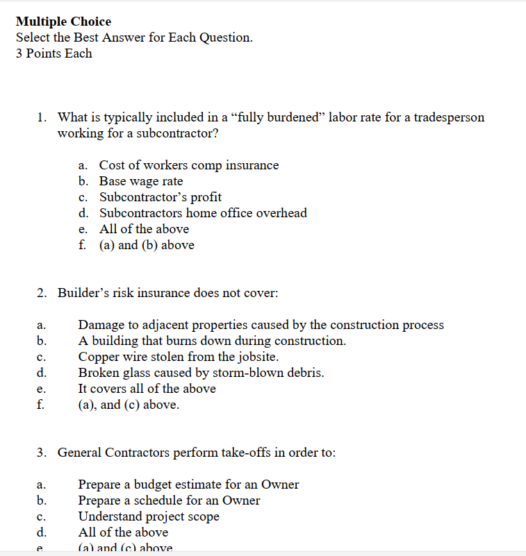 Multiple Choice Select The Best Answer For Each Question 3 Points Each 1 What Is Typically Included In A Fully Burden 1