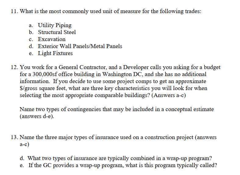 11 What Is The Most Commonly Used Unit Of Measure For The Following Trades A Utility Piping B Structural Steel C Ex 1