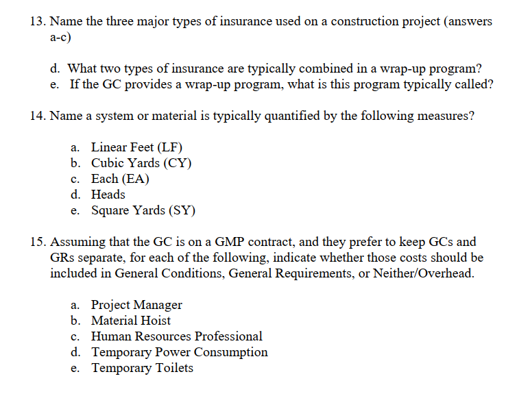 13 Name The Three Major Types Of Insurance Used On A Construction Project Answers A C D What Two Types Of Insurance 1