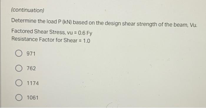 Situation A Steel Beam Is Simply Supported On A Span Of 12 Meters Given Section W410mm X 100 Kg M Area A 12 710 M 2