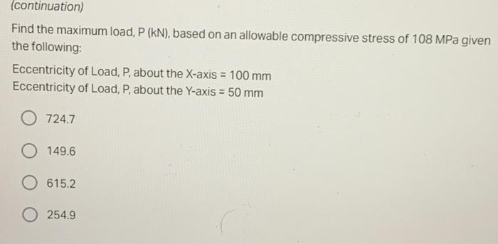 Situation A Rectangular Tubular Column Has The Following Properties Nominal Width Along The X Axis 100 Mm Nominal 3
