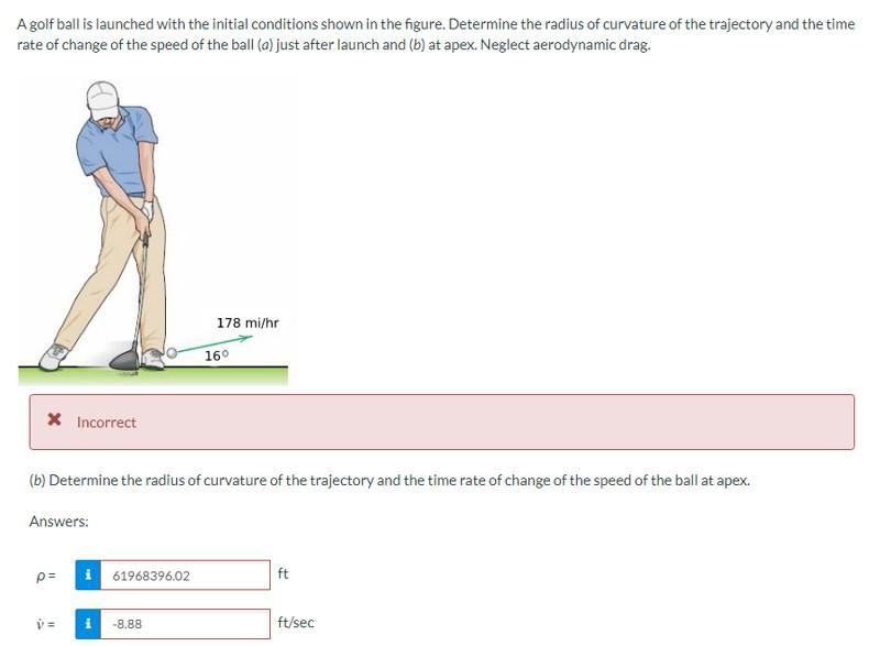 A Golf Ball Is Launched With The Initial Conditions Shown In The Figure Determine The Radius Of Curvature Of The Trajec 1