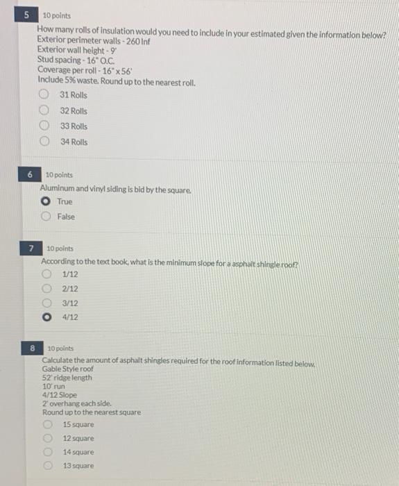 5 10 Points How Many Rolls Of Insulation Would You Need To Include In Your Estimated Given The Information Below Exteri 1