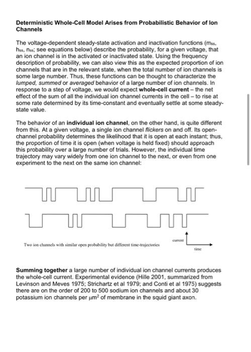 Part 2 The Matlab Code Included With This Assignment Implements The Whole Cell Hodgkin Huxley Model In Response To A T 4