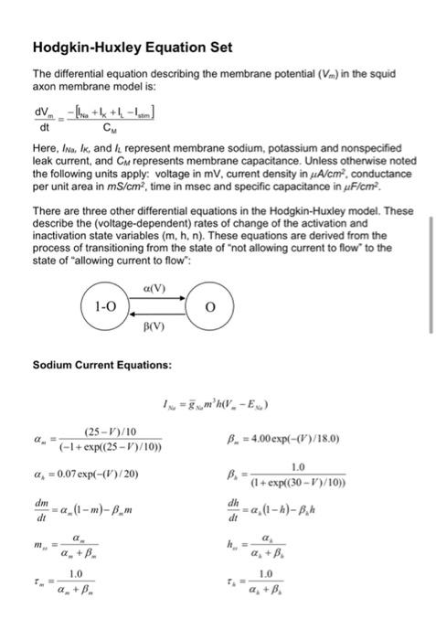 Part 2 The Matlab Code Included With This Assignment Implements The Whole Cell Hodgkin Huxley Model In Response To A T 6