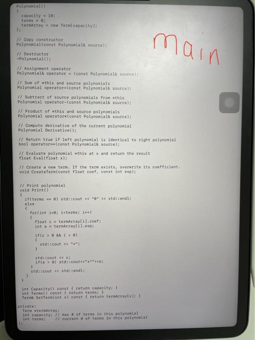 This Is The Driver Program To Test Your Polynomial Class This File Contains Testing Code To Evaluate The Correctness Of 2