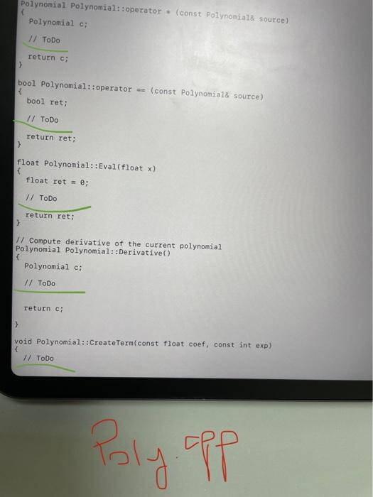 This Is The Driver Program To Test Your Polynomial Class This File Contains Testing Code To Evaluate The Correctness Of 6