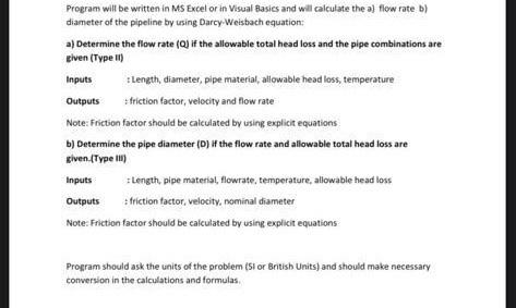 Program Will Be Written In Ms Excel Or In Visual Basics And Will Calculate The Al Flow Rate B Diameter Of The Pipeline 1