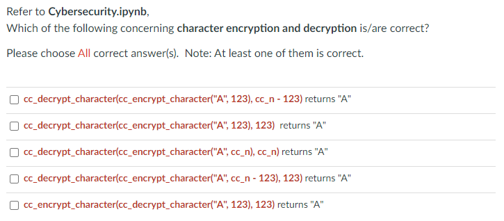 Python Question Which Of The Following Concerning Character Encryption And Decryption Is Are Correct Please Choose All 1