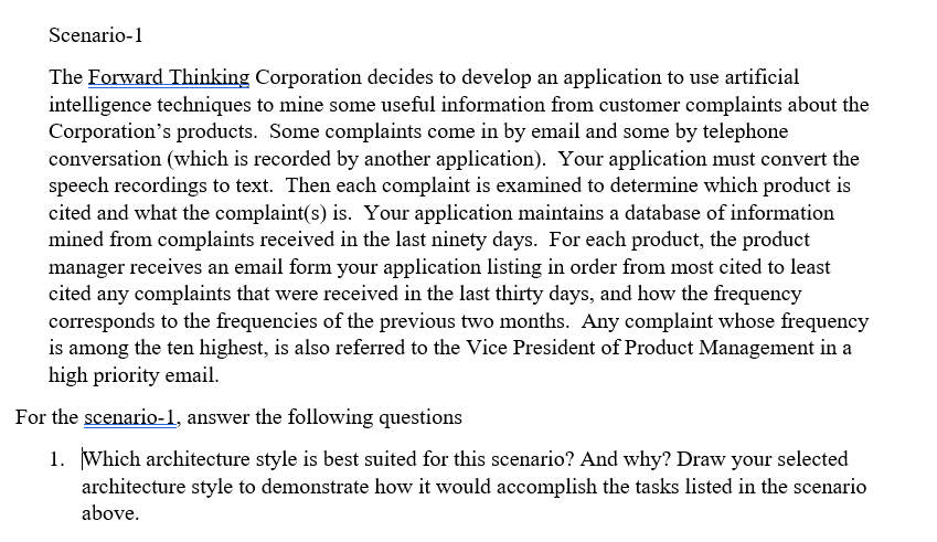 Scenario 1 The Forward Thinking Corporation Decides To Develop An Application To Use Artificial Intelligence Techniques 1