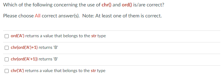 Which Of The Following Concerning The Use Of Chr And Ord Is Are Correct Please Choose All Correct Answer S Note 1