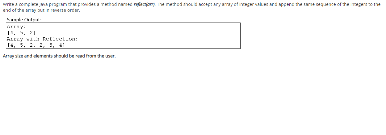 Write A Complete Java Program That Provides A Method Named Reflect Arr The Method Should Accept Any Array Of Integer V 1