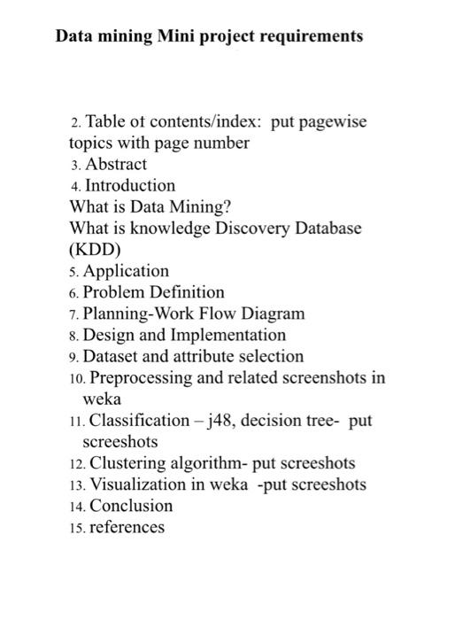 Data Mining Mini Project Requirements 2 Table Of Contents Index Put Pagewise Topics With Page Number 3 Abstract 4 In 1