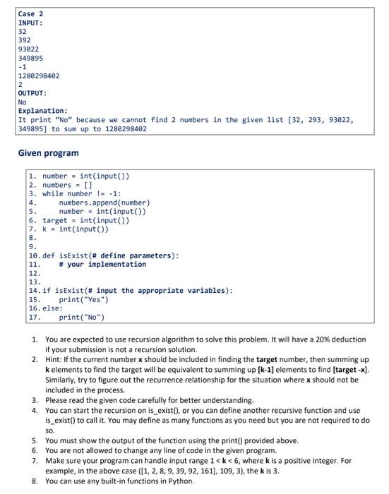 In This Task We Will Develop A Program To Detect Whether A Target Number Is The Sum Of K Elements In The Given List Num 2