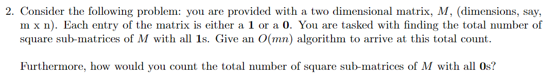 Do Not Write Pseudocode When Describing Your Dynamic Programs Rather Give The Bellman Equation Describe The Matrix It 2