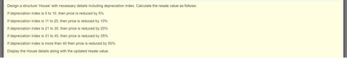 Design A Structure House With Necessary Detais Including Depreciation Index Calculate The Resale Value As Follows If Ge 1