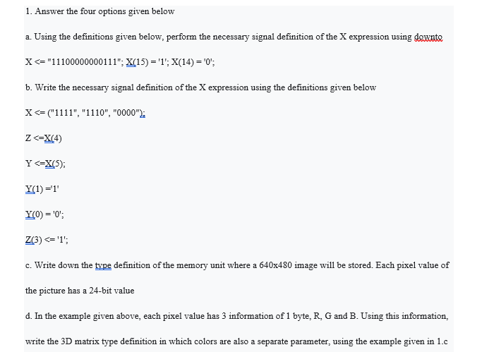 1 Answer The Four Options Given Below A Using The Definitions Given Below Perform The Necessary Signal Definition Of 1