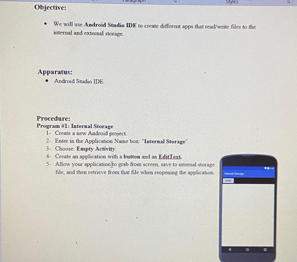 Styles Objective We Will Use Android Studio Ide To Create Different Apps That Read Write Files To The Internal And Ex 1