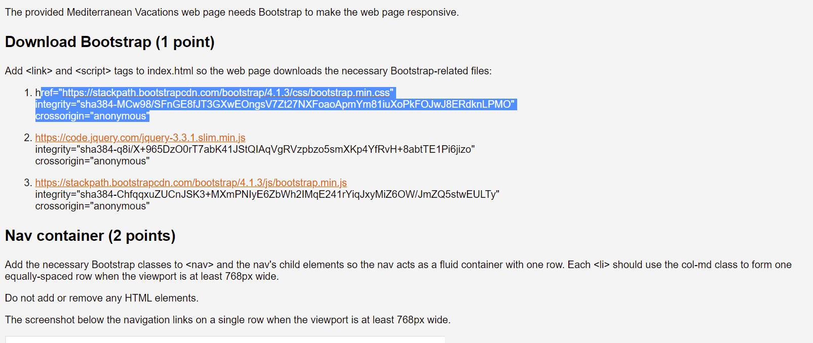 The Provided Mediterranean Vacations Web Page Needs Bootstrap To Make The Web Page Responsive Download Bootstrap 1 Poi 1