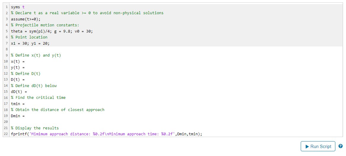 1 Symst 2 Declare T As A Real Variable 0 To Avoid Non Physical Solutions 3 Assume T 0 4 Projectile Motion Cons 1