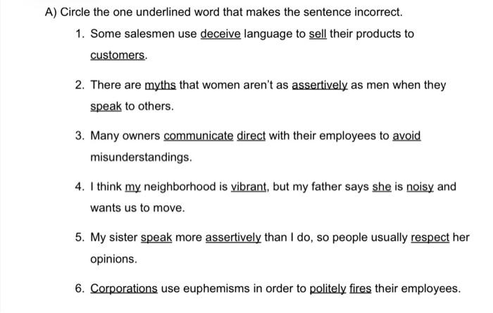 A Circle The One Underlined Word That Makes Each Sentence Incorrect 1 Some Scientists Have An Obsessive Need To Creat 4
