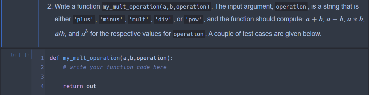 2 Write A Function My Mult Operation A B Operation The Input Argument Operation Is A String That Is Either Plus 1