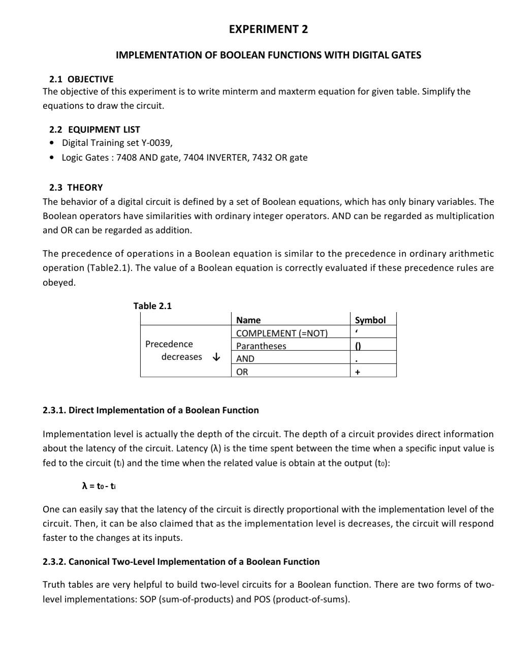 Experiment 2 Implementation Of Boolean Functions With Digital Gates 2 1 Objective The Objective Of This Experiment Is To 1