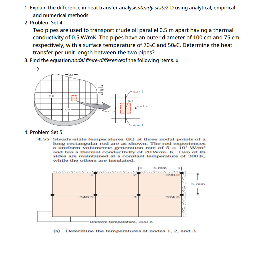 1 Explain The Difference In Heat Transfer Analysissteady State2 D Using Analytical Empirical And Numerical Methods 2 1