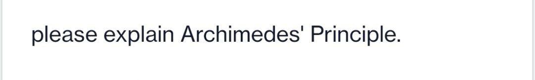 Please Explain Archimedes Principle 1