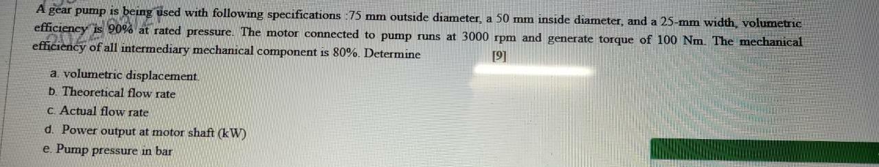 Efficiency A Gear Pump Is Being Used With Following Specifications 75 Mm Outside Diameter A 50 Mm Inside Diameter An 1