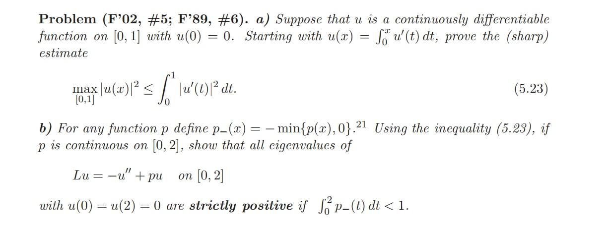 Problem F 02 5 F 89 6 A Suppose That U Is A Continuously Differentiable Function On 0 1 With U 0 0 Start 1