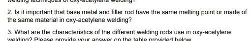 2 Is It Important That Base Metal And Filler Rod Have The Same Melting Point Or Made Of The Same Material In Oxy Acetyl 1