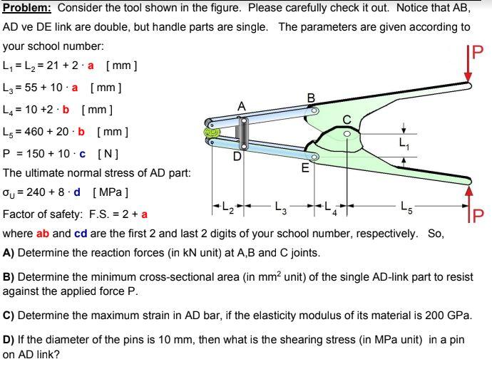 D Problem Consider The Tool Shown In The Figure Please Carefully Check It Out Notice That Ab Ad Ve De Link Are Doubl 1