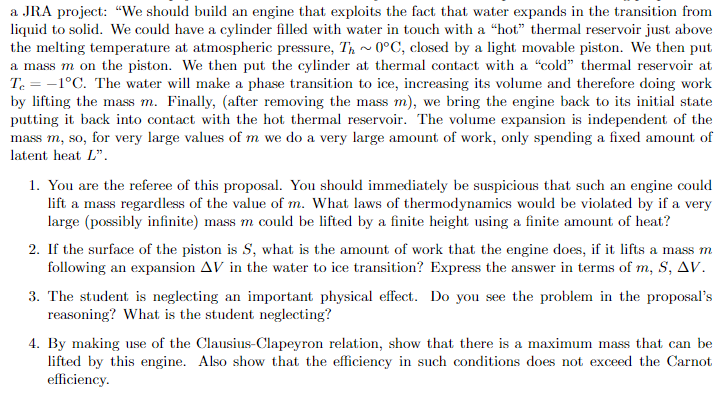 W A Jra Project We Should Build An Engine That Exploits The Fact That Water Expands In The Transition From Liquid To S 1