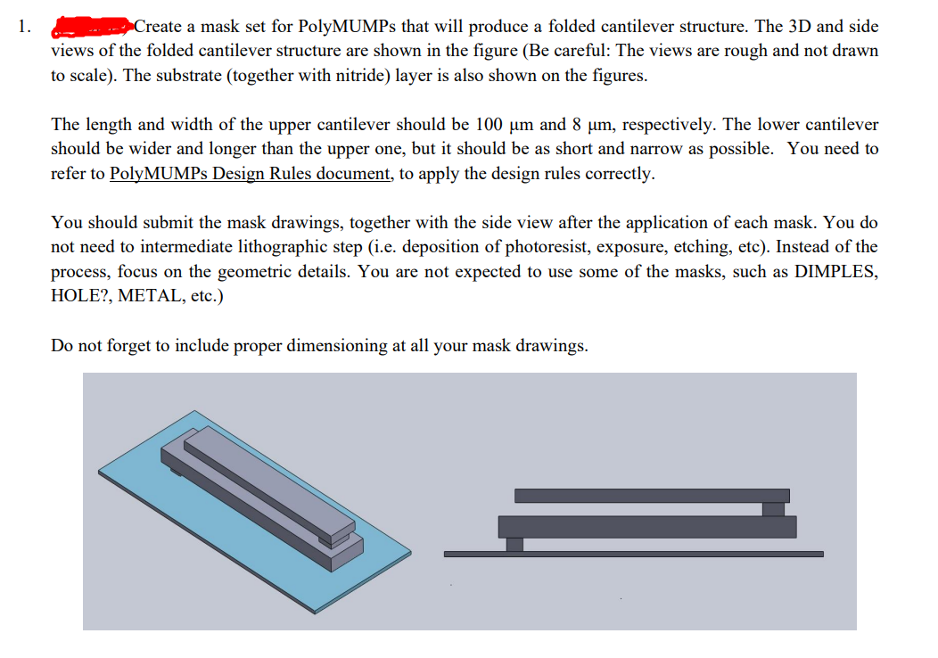 1 Create A Mask Set For Polymumps That Will Produce A Folded Cantilever Structure The 3d And Side Views Of The Folded 1