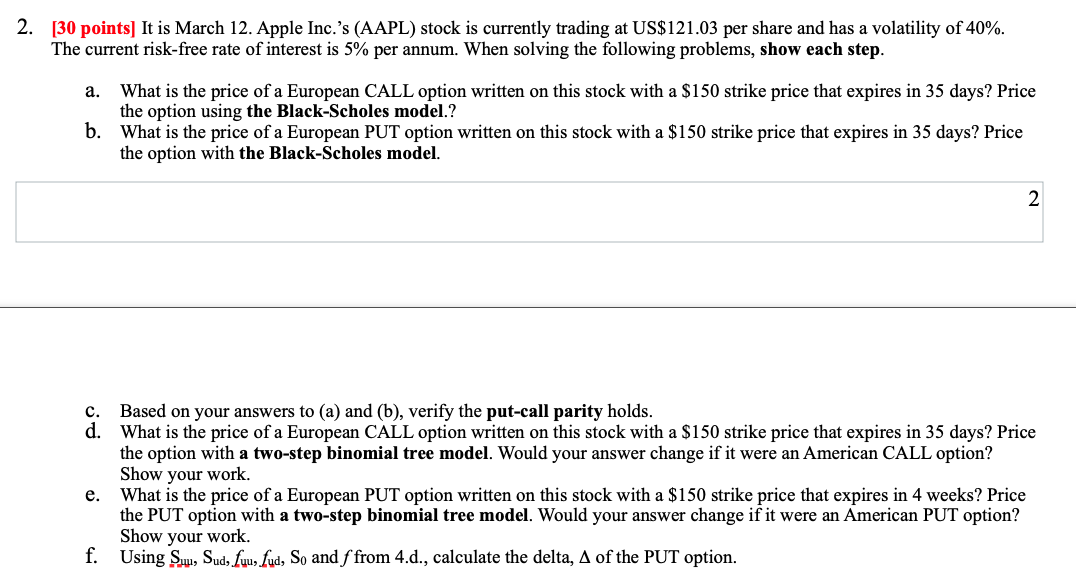 2 30 Points It Is March 12 Apple Inc S Aapl Stock Is Currently Trading At Us 121 03 Per Share And Has A Volatilit 1