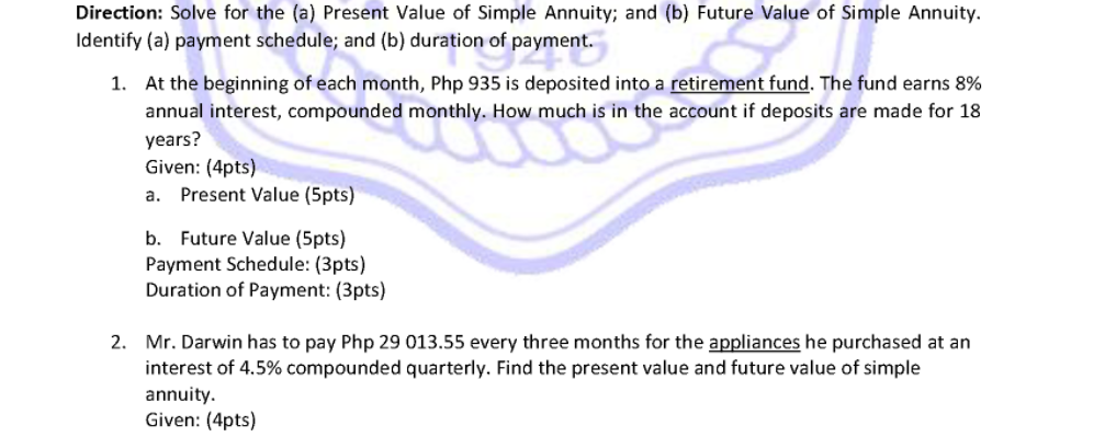 Direction Solve For The A Present Value Of Simple Annuity And B Future Value Of Simple Annuity Identify A Payme 1