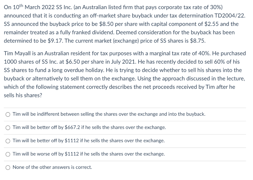 On 10th March 2022 Ss Inc An Australian Listed Firm That Pays Corporate Tax Rate Of 30 Announced That It Is Conducti 1