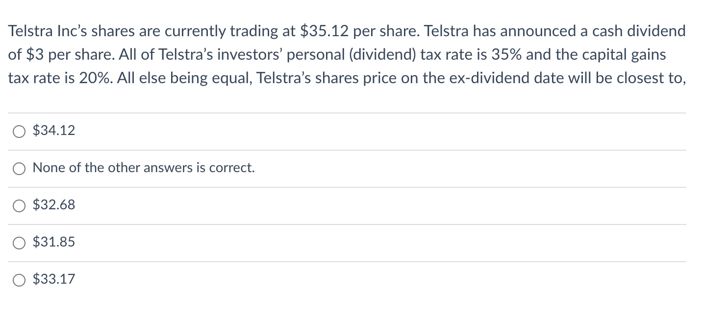 Telstra Inc S Shares Are Currently Trading At 35 12 Per Share Telstra Has Announced A Cash Dividend Of 3 Per Share A 1