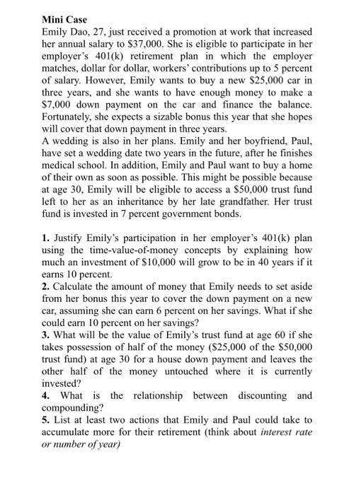 Mini Case Emily Dao 27 Just Received A Promotion At Work That Increased Her Annual Salary To 37 000 She Is Eligible 1