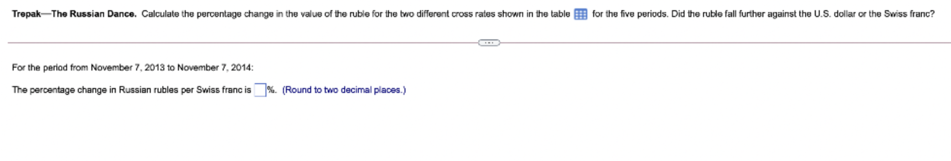 Trepak The Russian Dance Calculate The Percentage Change In The Value Of The Ruble For The Two Different Cross Rates Sh 1