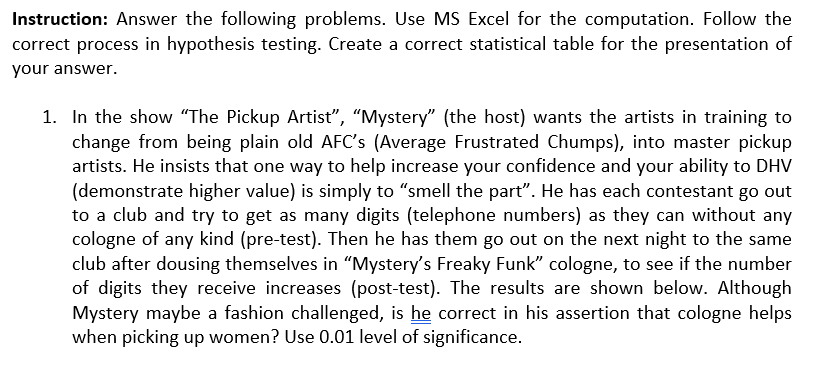 Instruction Answer The Following Problems Use Ms Excel For The Computation Follow The Correct Process In Hypothesis T 1