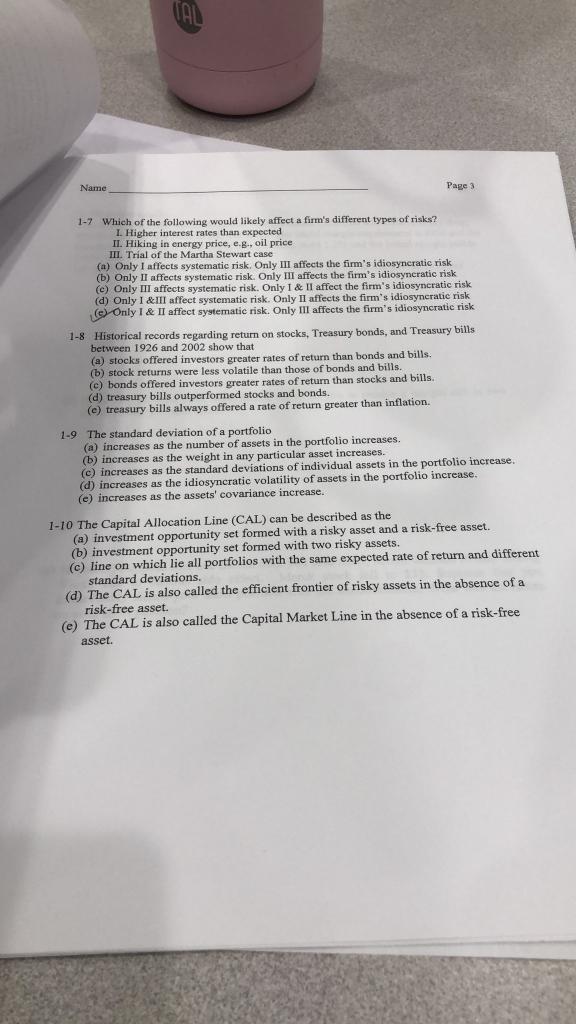 Name Page 3 1 7 Which Of The Following Would Likely Affect A Firm S Different Types Of Risks I Higher Interest Rates Th 1