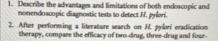 1 Describe The Advantages And Limitations Of Both Endoscopic And Nonendoscopic Diagnostic Tests To Detect H Pylori 2 1