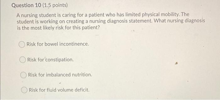 Question 11 1 5 Points A Nurse Is Caring For Multiple Patients Receiving Continuous Tube Feedings Through Gastrostomy 2