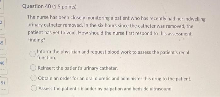 Question 39 1 5 Points A Practice Guideline For Nurses To Use In Preventing Catheter Associated Urinary Infection Incl 2