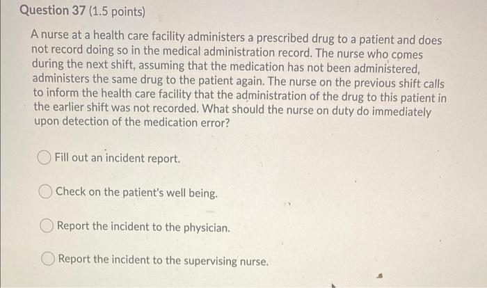 Question 36 1 5 Points A Patient Has Four Medications Due At 0800 The Nurse Removes The Medications From The Automate 2