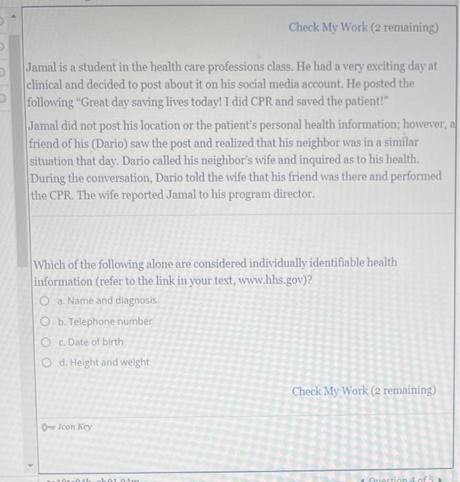 Check My Work 2 Remaining Jamal Is A Student In The Health Care Professions Class He Had A Very Exciting Day At Clini 1