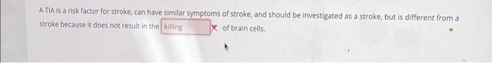 A Tia Is A Risk Factor For Stroke Can Have Similar Symptoms Of Stroke And Should Be Investigated As A Stroke But Is D 1